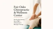 Fair Oaks Chiropractic And Wellness Center